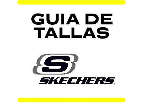 guia tallas Skechers